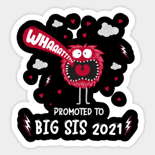 big siter sis 2021  monster pregancy announcement Sticker